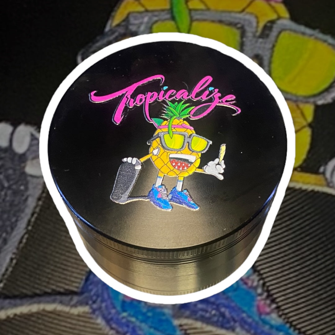 Tropicalize Grinder